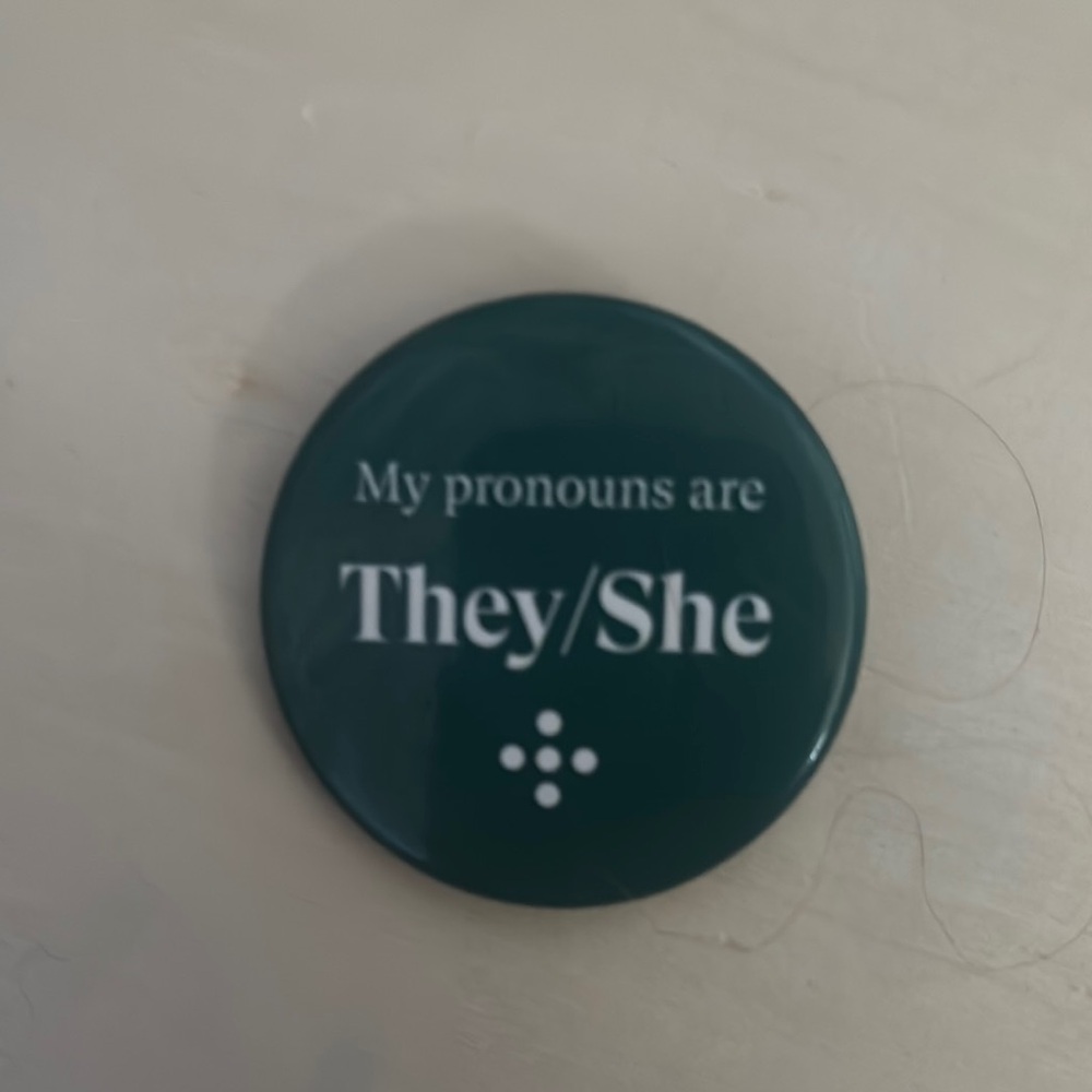 Green Pronoun Button - They/She